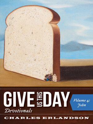 cover image of Give Us This Day Devotionals, Volume 4